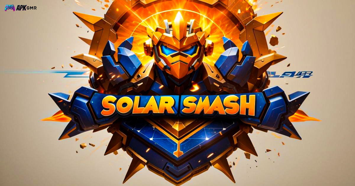 Solar Smash Mod Apk
