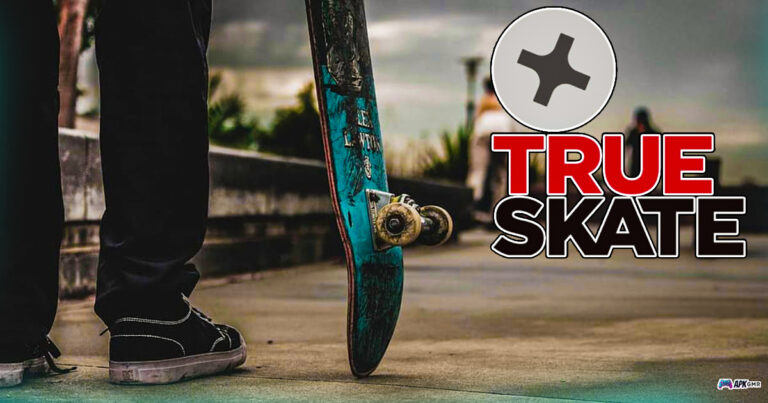 True Skate Mod Apk v1.5.71 (Unlimited Money) Free For Android