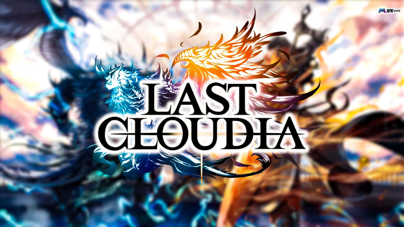 Last Cloudia Mod Apk