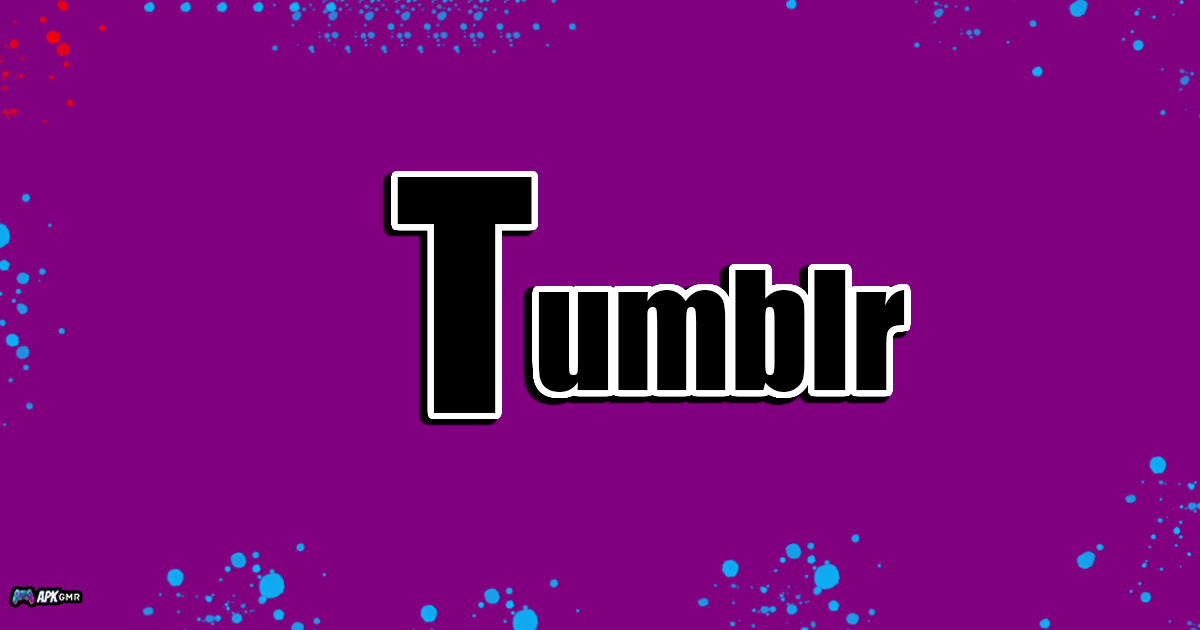 Tumblr Mod Apk v32.9.0.112 (Premium Unlocked) Free For Android